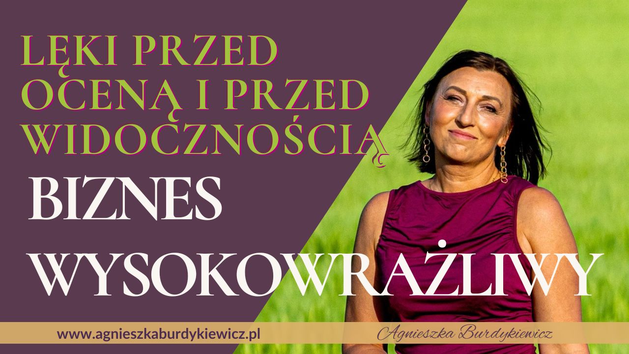  Lęki w biznesie WWO – jak odblokować widoczność i sprzedawać oferty High Ticket?